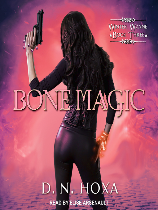Title details for Bone Magic by D.N. Hoxa - Available